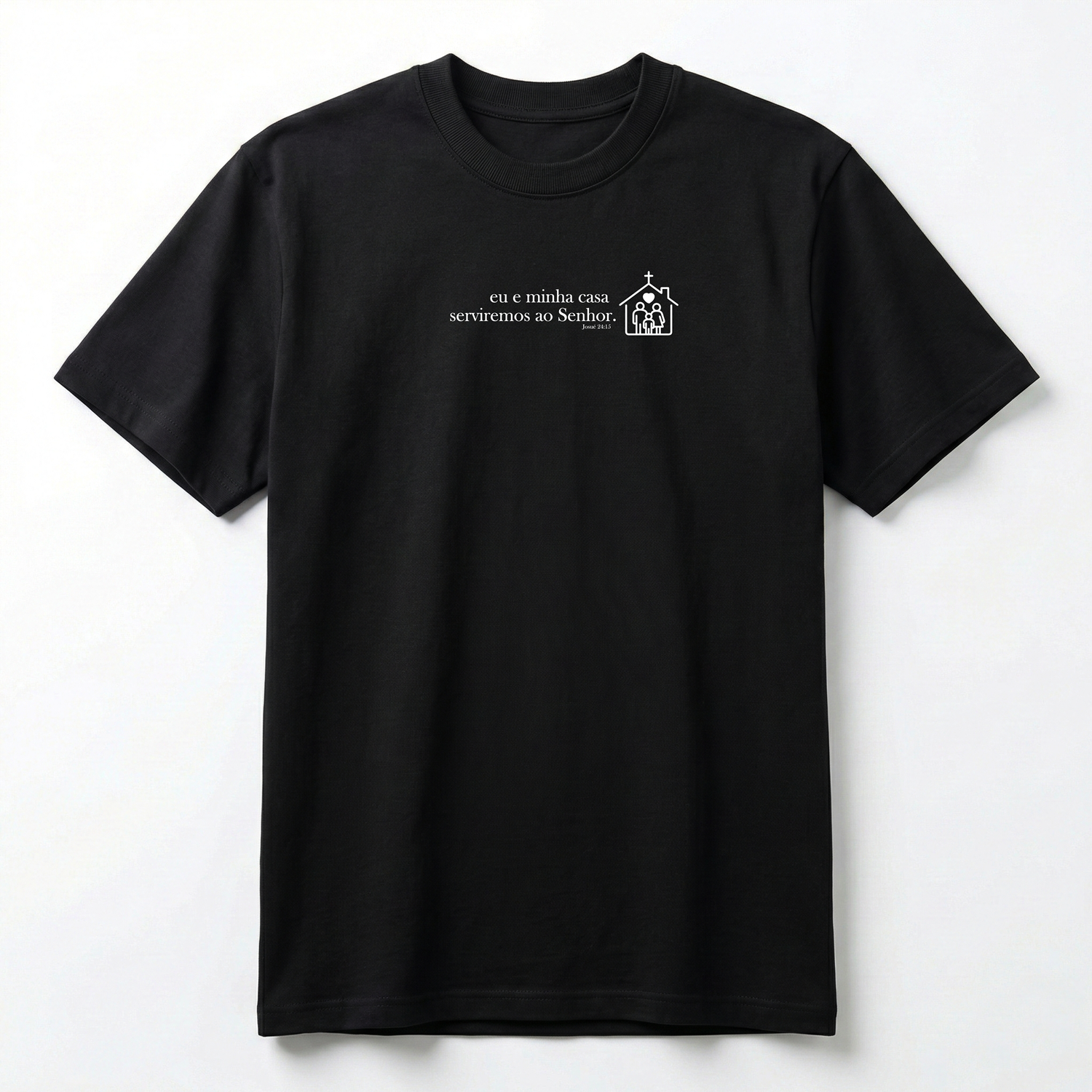 Camiseta Premium Eu e Minha Casa Serviremos ao Senhor - Josué 24:15
