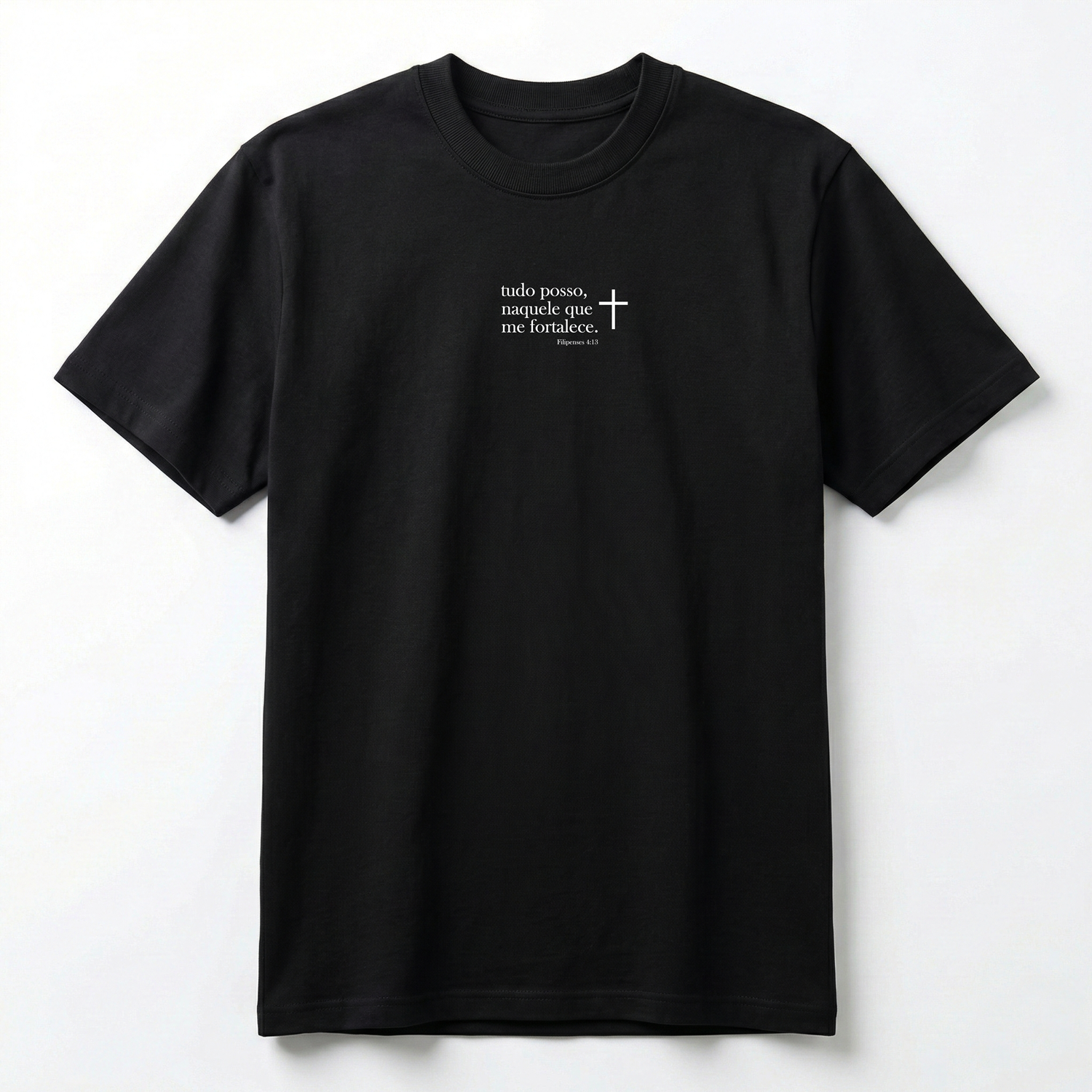 Camiseta Premium Tudo Posso Naquele Que Me Fortalece - Filipenses 4:13