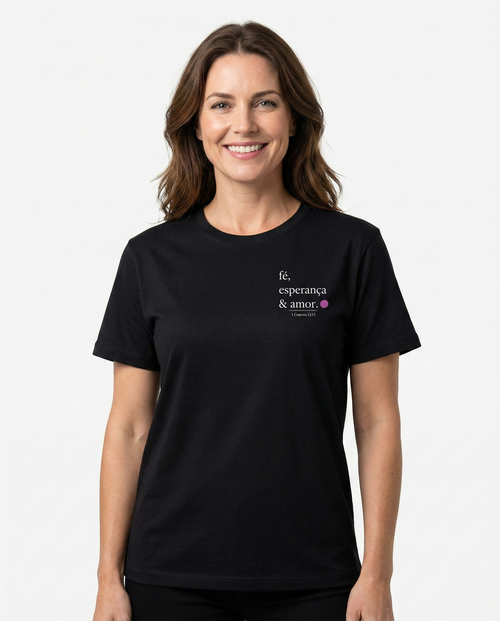 Camiseta Premium Fé Esperança e Amor - 1 Coríntios 13:13