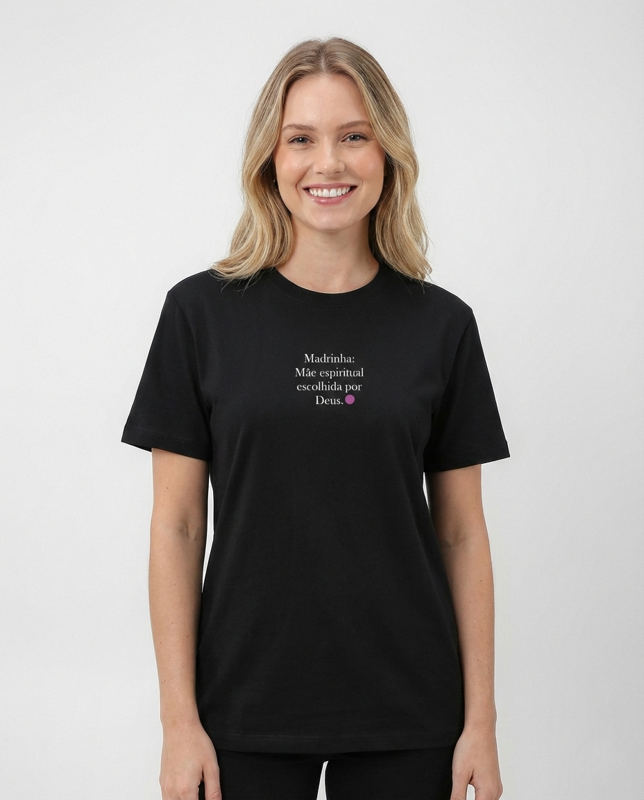 Camiseta Premium Madrinha - Mãe Espiritual Escolhida Por Deus